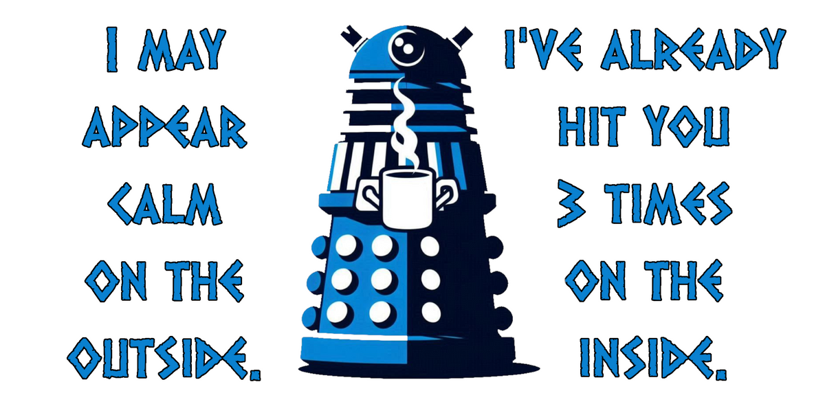 Doctor Who Dalek CAFFEINATE Mug No.10