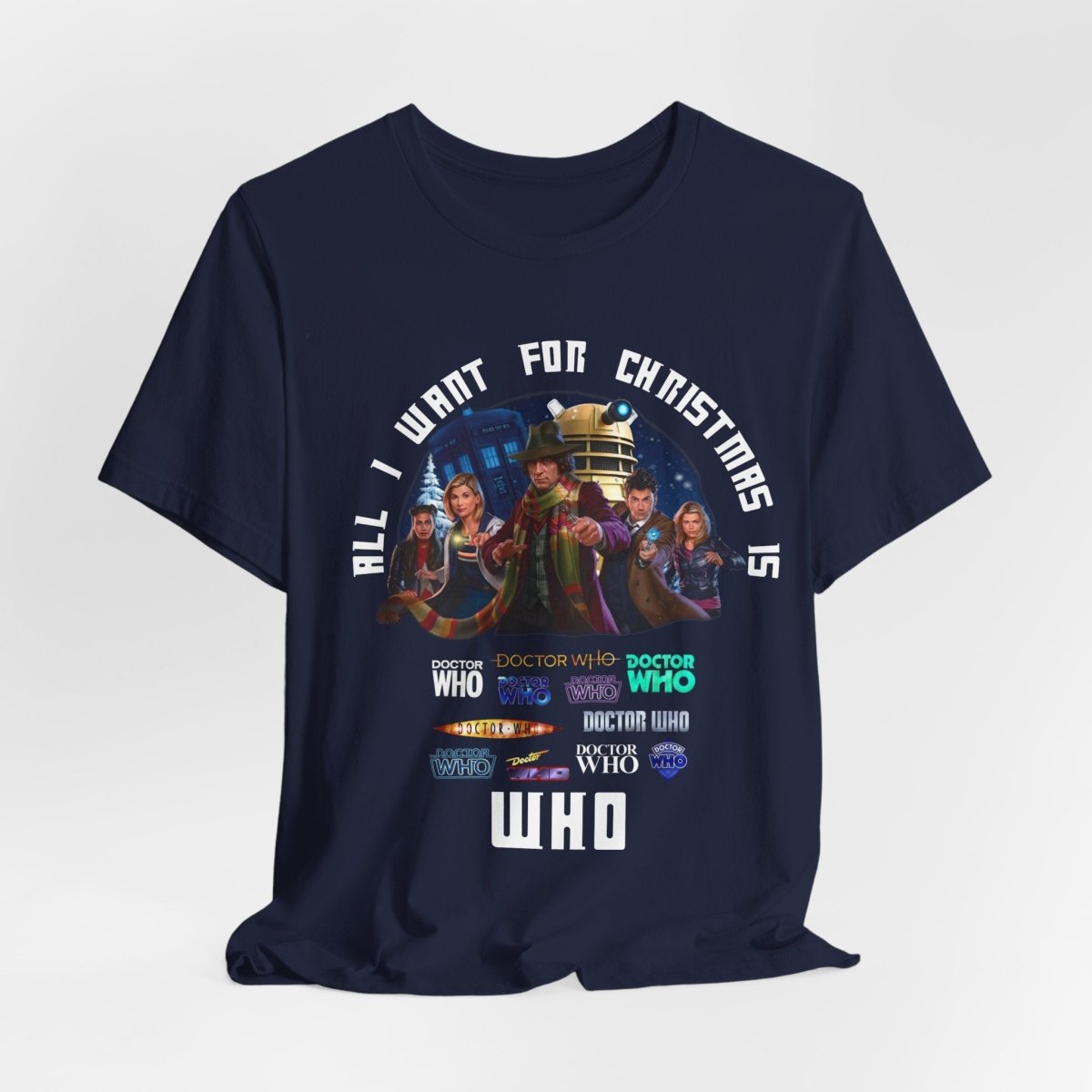 "All I want for Christmas is WHO" T-shirt - soapbox169 - A Little Gift Shop
