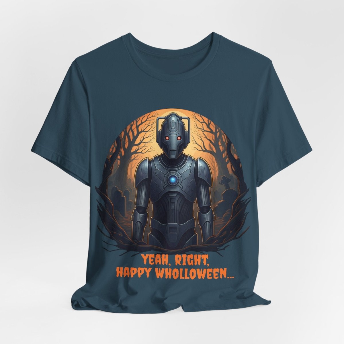 Cyber Man not feeling it Wholloween - wise T-shirt - soapbox169 - A Little Gift Shop