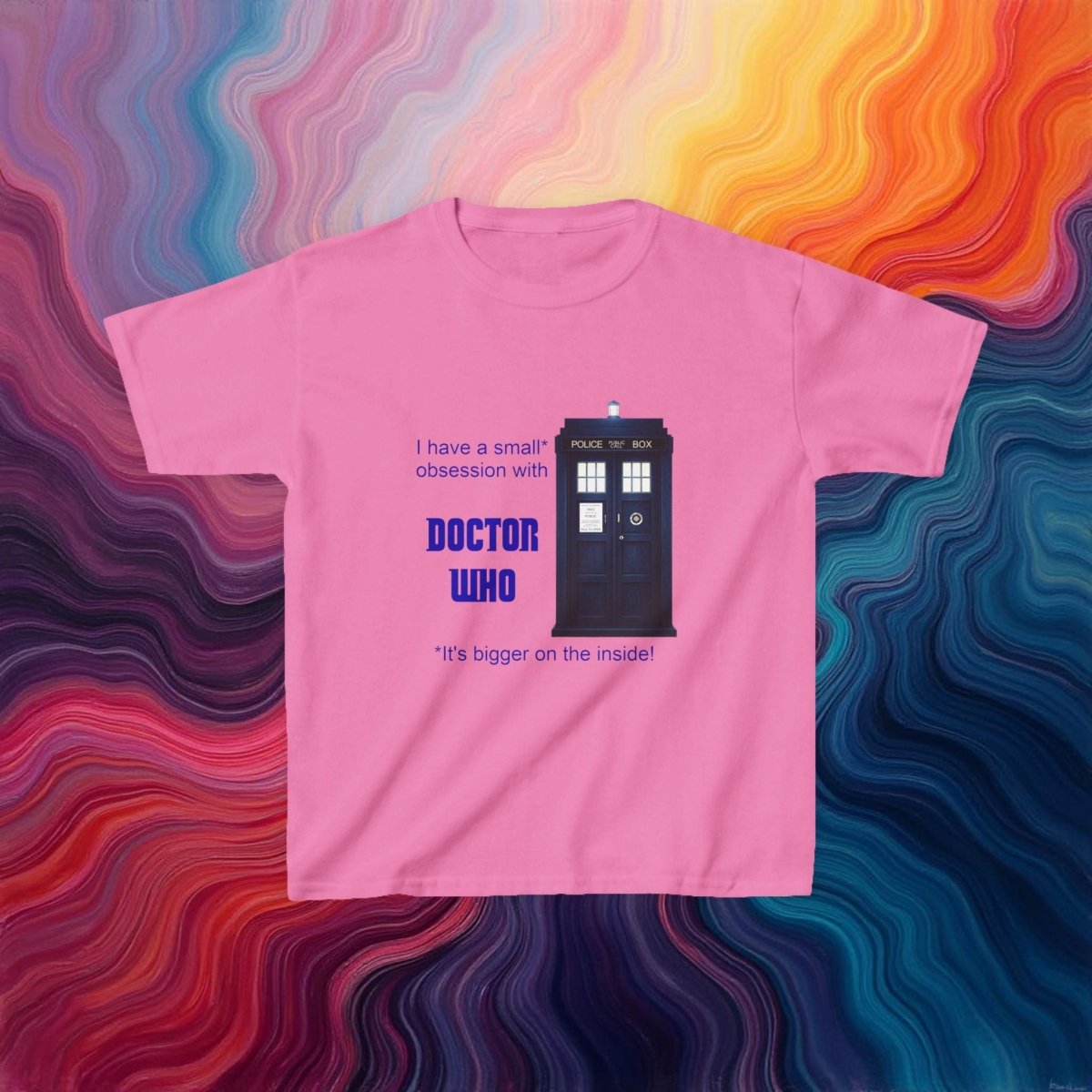 Doctor Who Obsession confession featuring The TARDIS - Kids Heavy Cotton T-shirt - soapbox169 - A Little Gift Shop