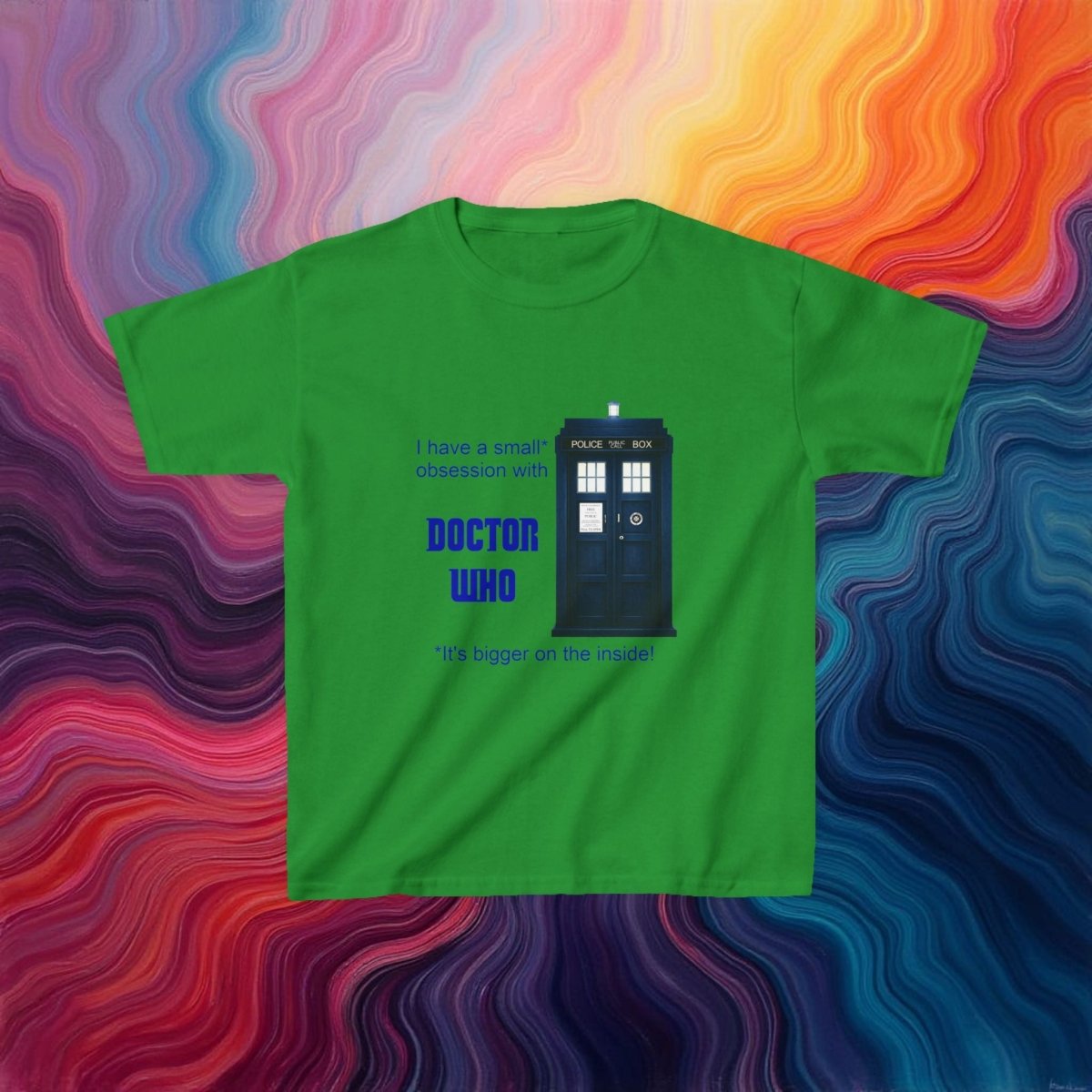 Doctor Who Obsession confession featuring The TARDIS - Kids Heavy Cotton T-shirt - soapbox169 - A Little Gift Shop