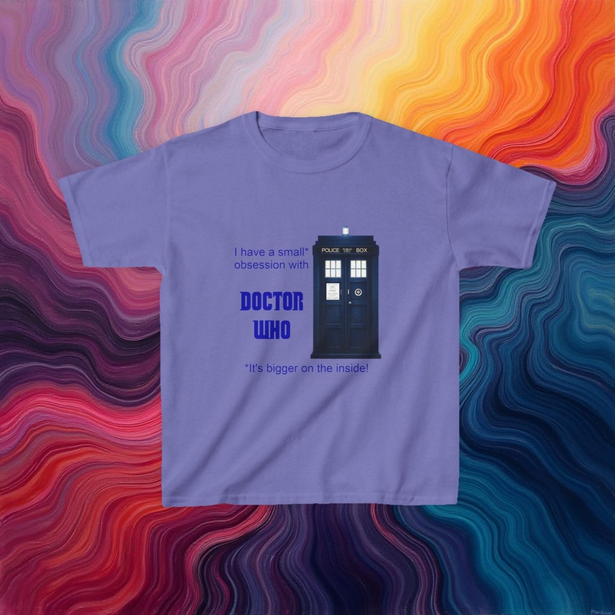 Doctor Who Obsession confession featuring The TARDIS - Kids Heavy Cotton T-shirt - soapbox169 - A Little Gift Shop
