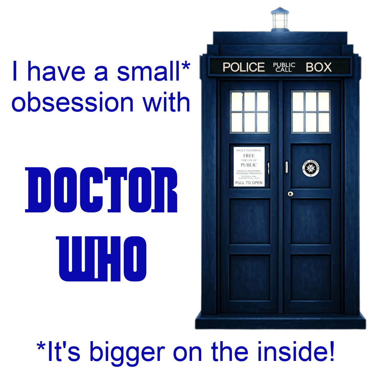 Doctor Who Obsession T-shirt featuring The TARDIS - T-Shirt