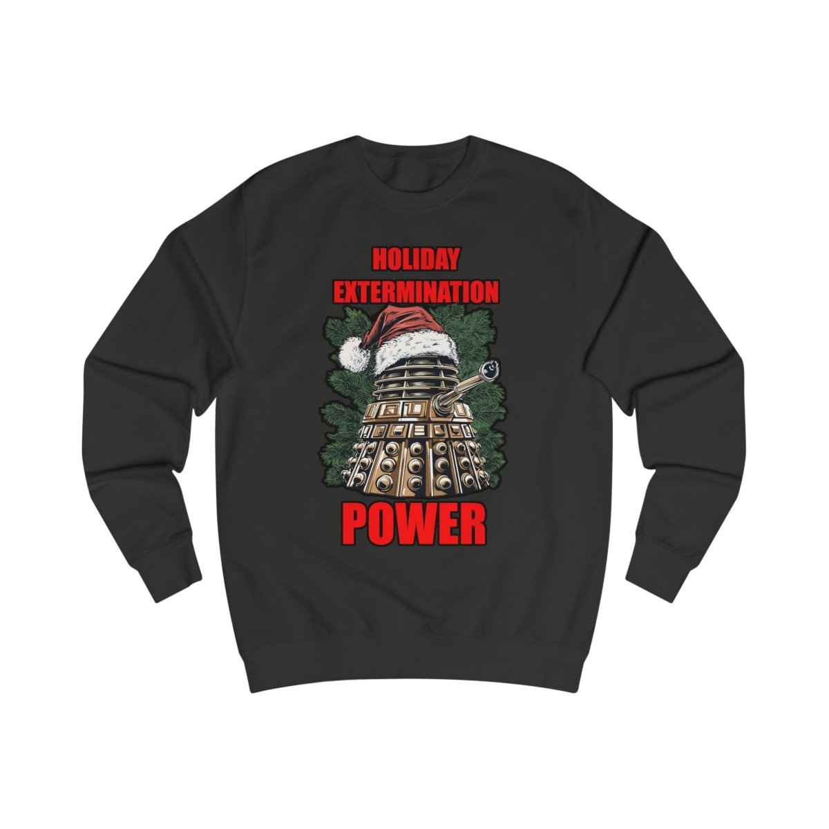 Xmas Power Mad Dalek Sweatshirt - soapbox169 - A Little Gift Shop