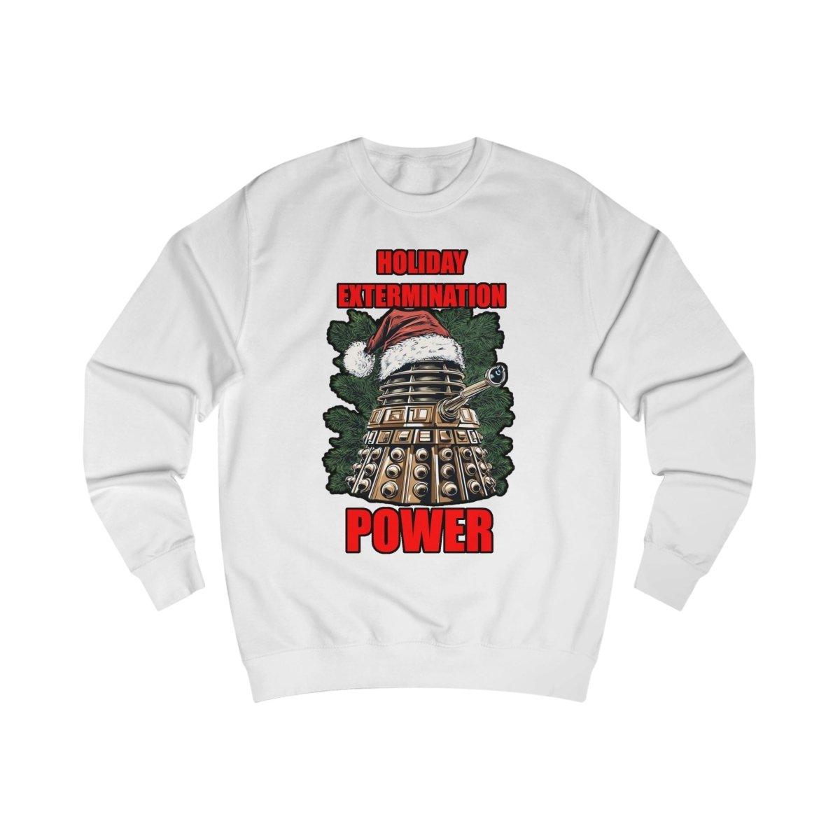 Xmas Power Mad Dalek Sweatshirt - soapbox169 - A Little Gift Shop