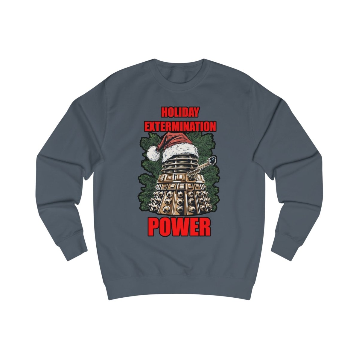 Xmas Power Mad Dalek Sweatshirt - soapbox169 - A Little Gift Shop