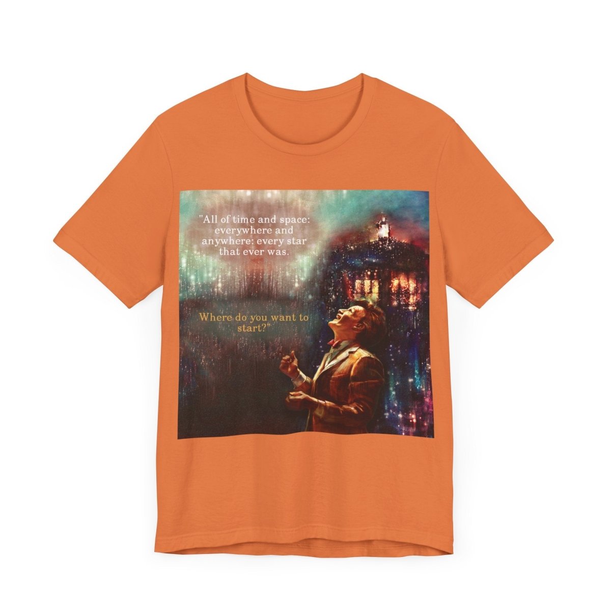 11th Doctor "All of time and space..." quote T-shirt featuring The TARDIS - soapbox169 - A Little Gift Shop