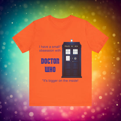 Doctor Who Obsession T-shirt featuring The TARDIS