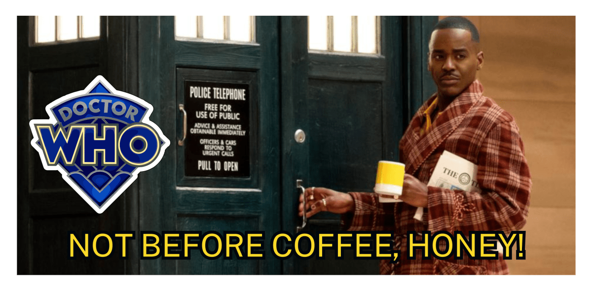 15th Doctor - NOT BEFORE COFFEE, HONEY! - mug - Mug