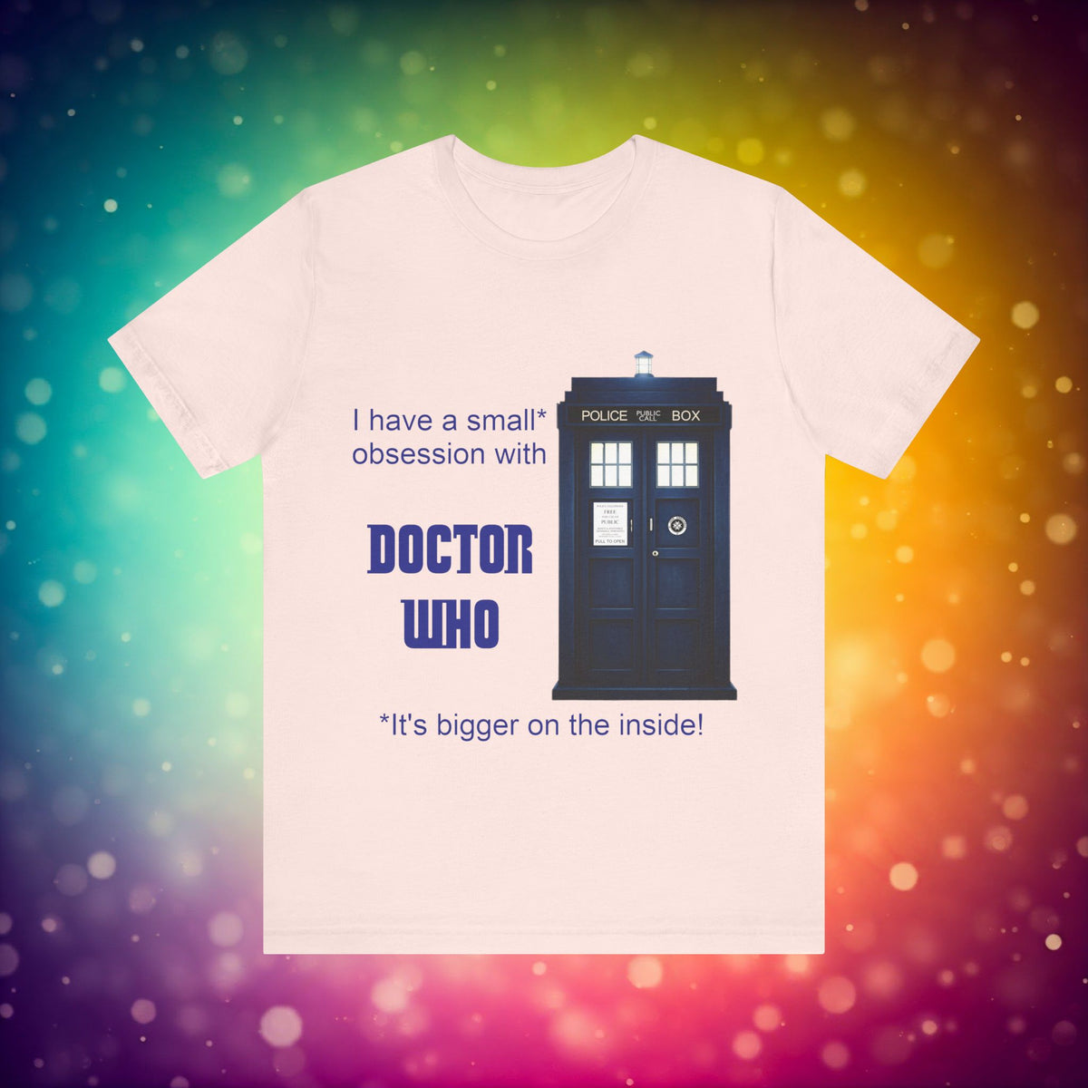 Doctor Who Obsession T-shirt featuring The TARDIS