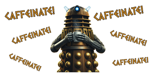 Doctor Who Dalek CAFFEINATE Mug No.2