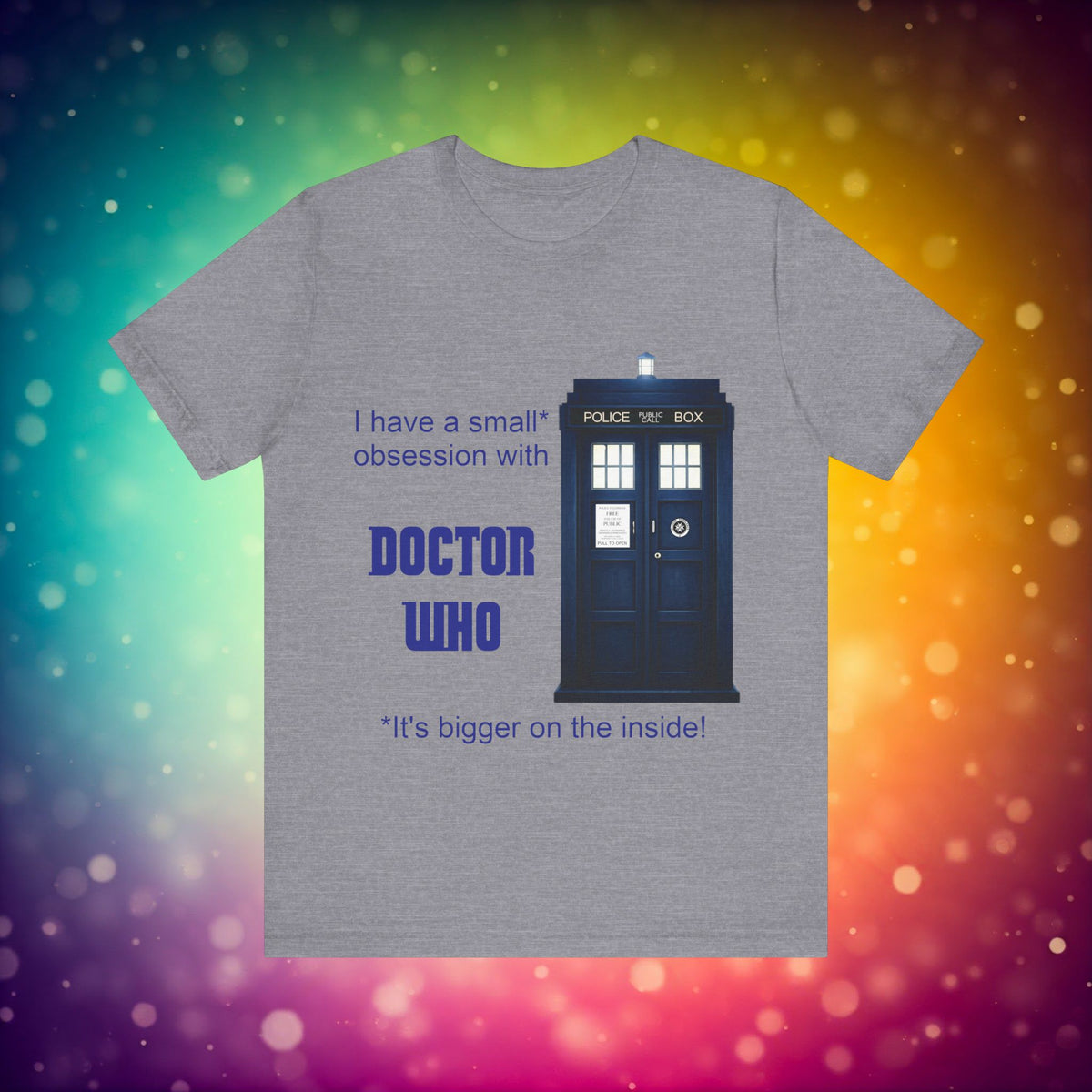 Doctor Who Obsession T-shirt featuring The TARDIS