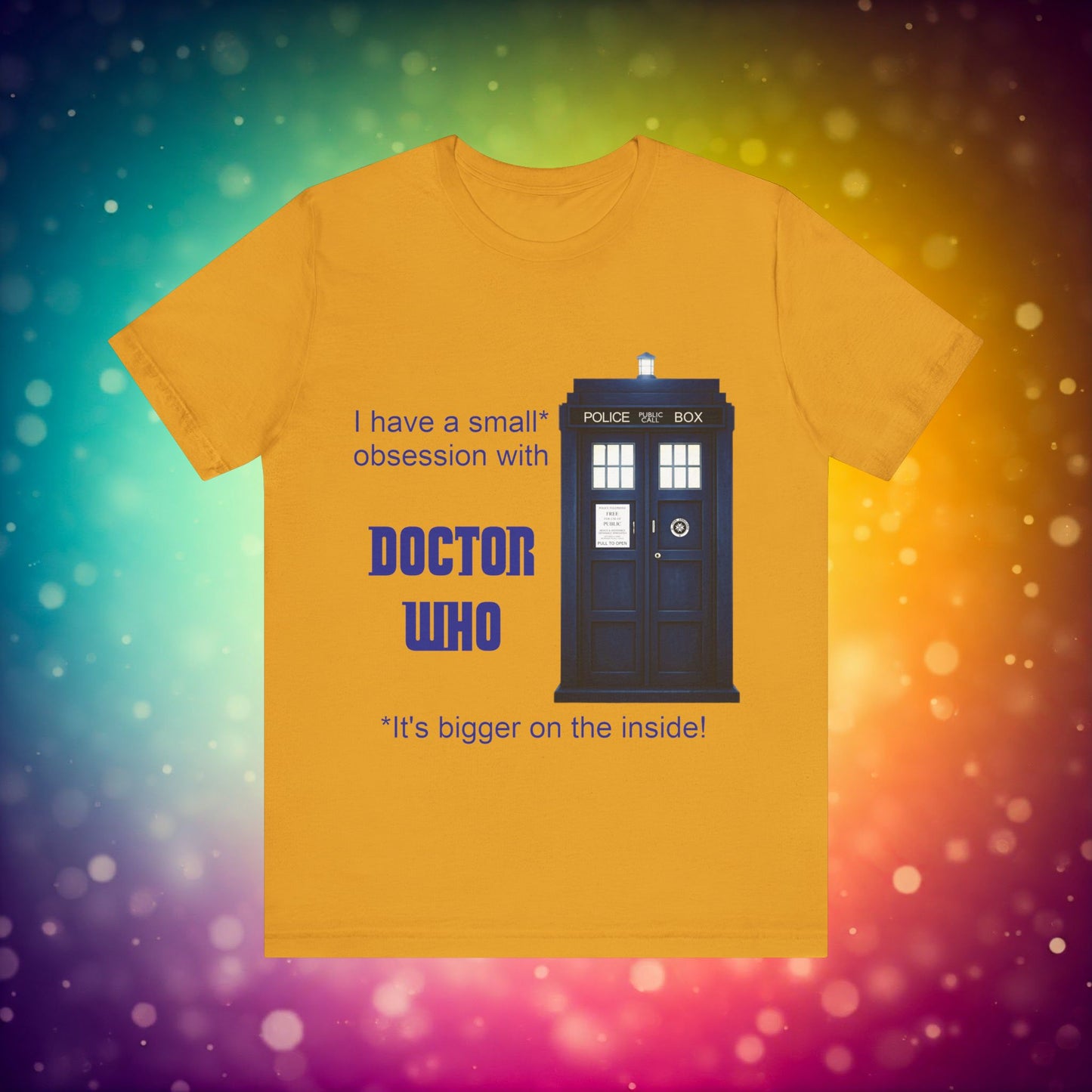 Doctor Who Obsession T-shirt featuring The TARDIS