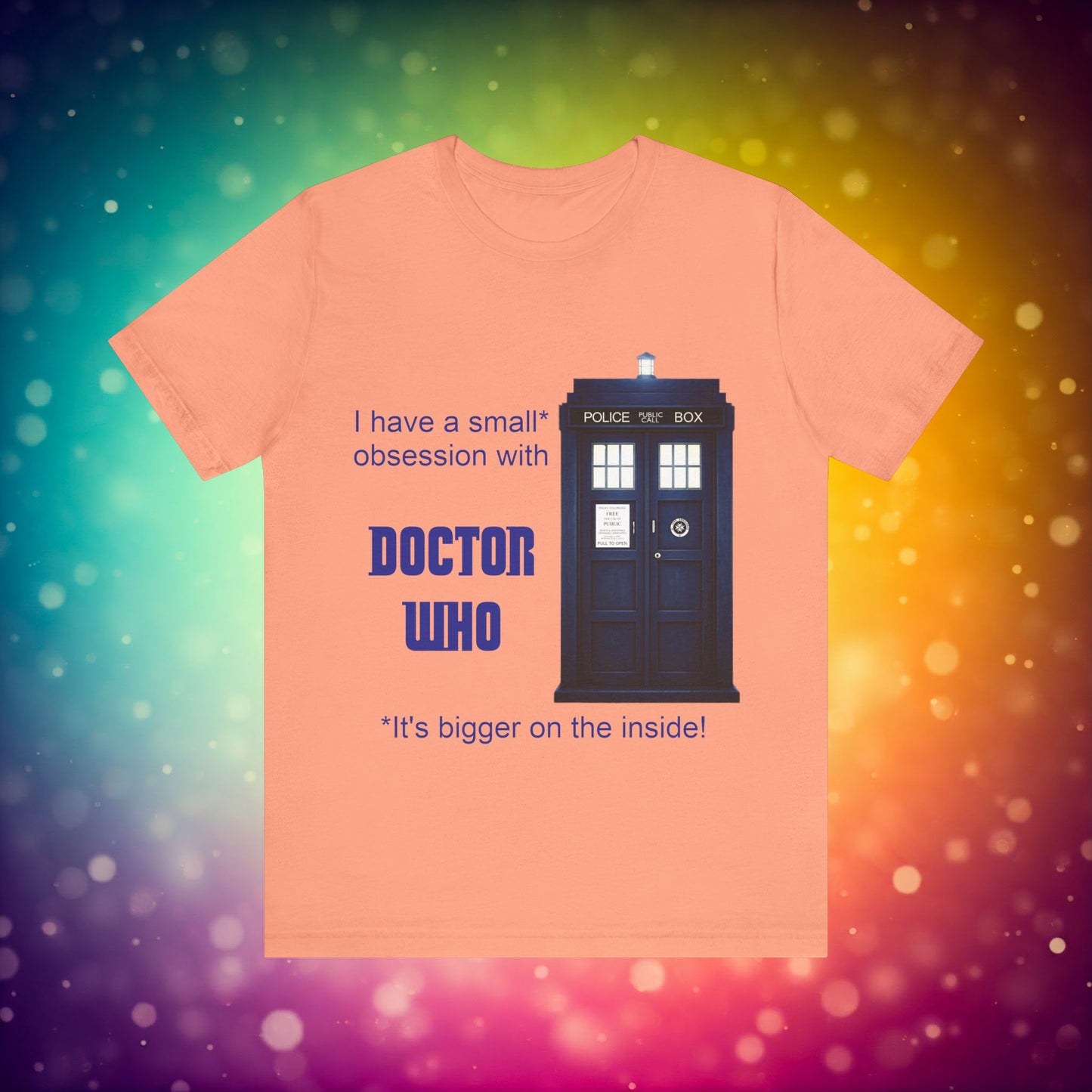 Doctor Who Obsession T-shirt featuring The TARDIS