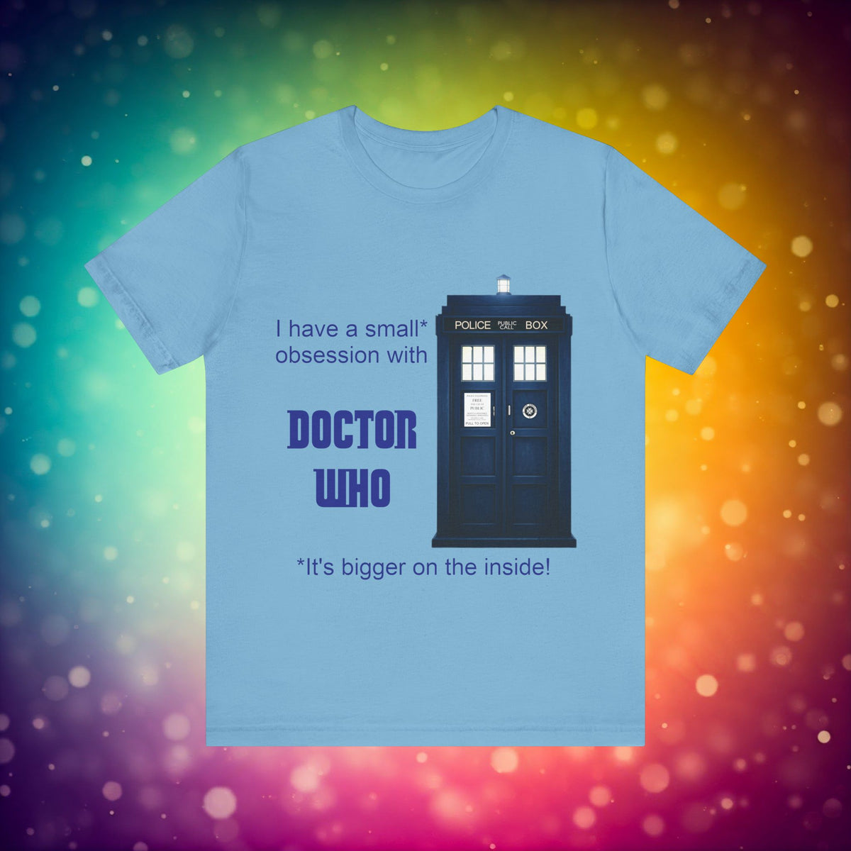 Doctor Who Obsession T-shirt featuring The TARDIS