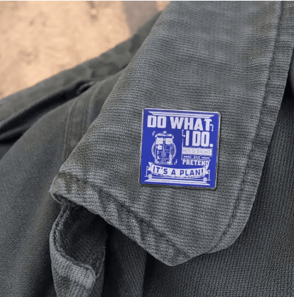 Doctor Who - Do what I do - Metal & Enamel Badge - soapbox169 - A Little Gift Shop