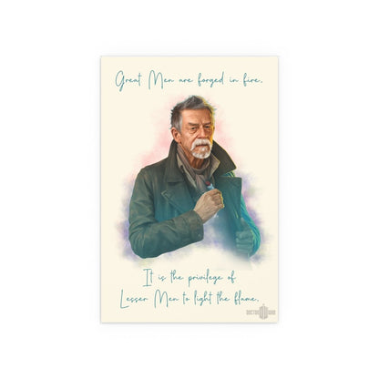 "Great men are forged in fire..." quote from The War Doctor - soapbox169 - A Little Gift Shop