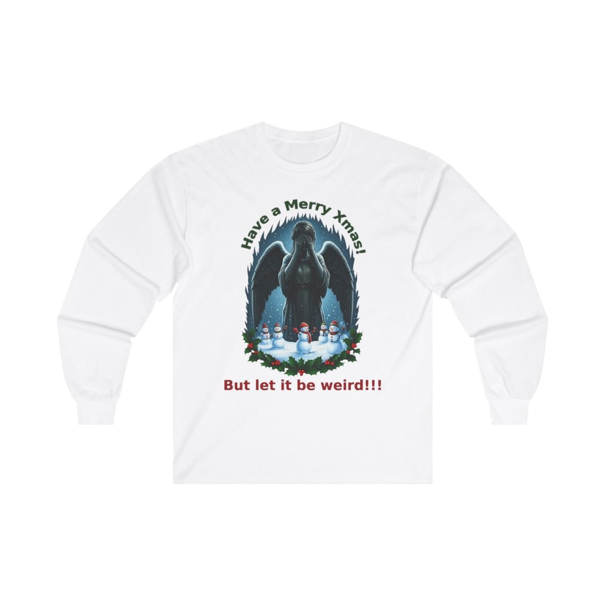 Have a weird Xmas! Weeping Angel Long Sleeve T-shirt with some cute Snowmen - soapbox169 - A Little Gift Shop