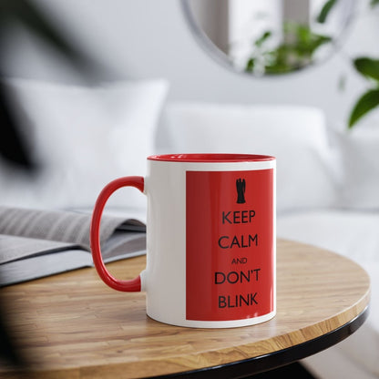 KEEP CALM AND DON'T BLINK mug - Mug