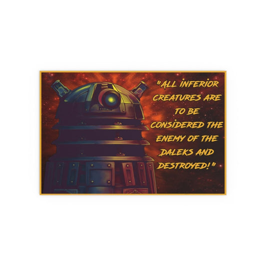 MOTIVATIONAL POSTER FROM THE PLANET SKARO - soapbox169 - A Little Gift Shop