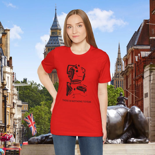There is nothing to fear - Cyberman T-shirt - T-Shirt
